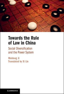 Towards the Rule of Law in China