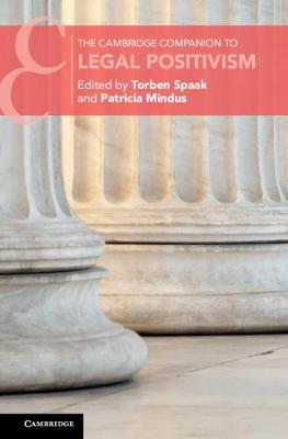 The Cambridge Companion to Legal Positivism