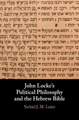 John Locke's Political Philosophy and the Hebrew Bible
