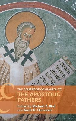 Cambridge Companion to the Apostolic Fathers