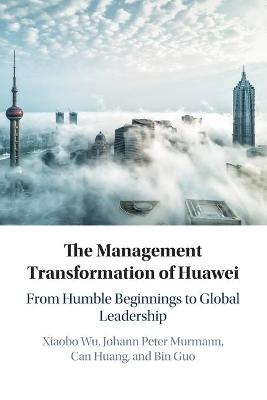 Management Transformation of Huawei