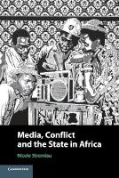 Media, Conflict, and the State in Africa