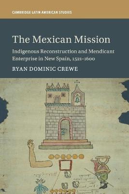 The Mexican Mission