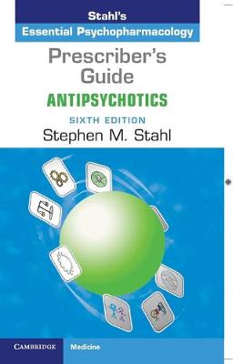 Prescriber's Guide: Antipsychotics