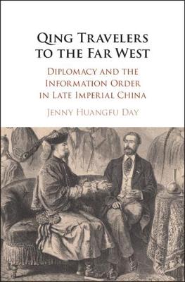 Qing Travelers to the Far West