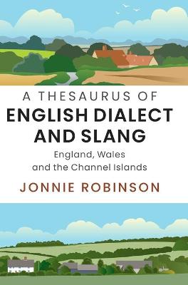Thesaurus of English Dialect and Slang