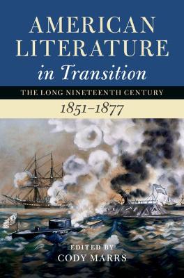 American Literature in Transition, 1851-1877