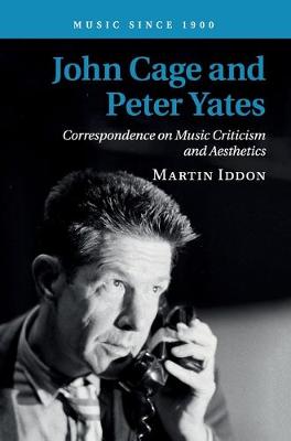 John Cage and Peter Yates