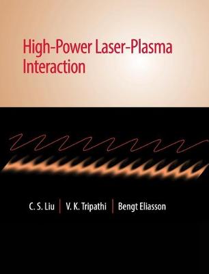 High-Power Laser-Plasma Interaction