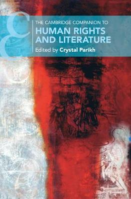Cambridge Companion to Human Rights and Literature