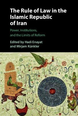 The Rule of Law in the Islamic Republic of Iran