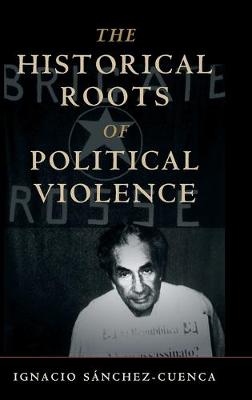 Historical Roots of Political Violence