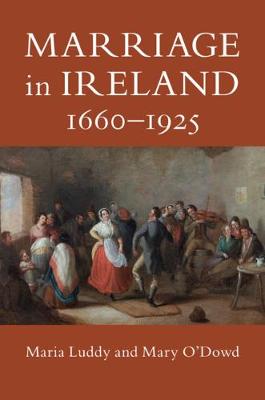 Marriage in Ireland, 1660-1925