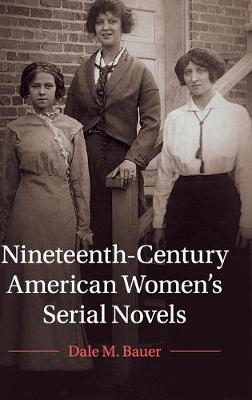 Nineteenth-Century American Women's Serial Novels