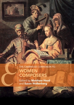 Cambridge Companion to Women Composers