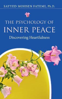 The Psychology of Inner Peace