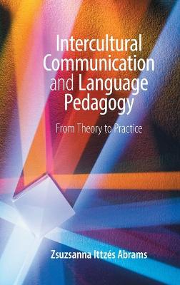 Intercultural Communication and Language Pedagogy