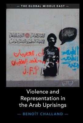 Violence and Representation in the Arab Uprisings