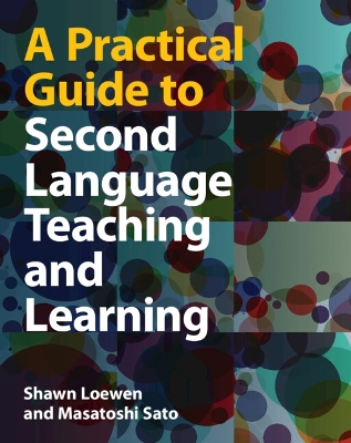 Practical Guide to Second Language Teaching and Learning