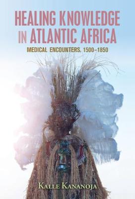 Healing Knowledge in Atlantic Africa
