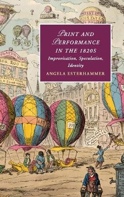 Print and Performance in the 1820s