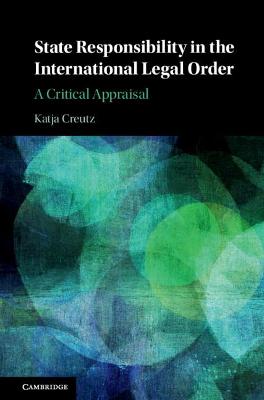 State Responsibility in the International Legal Order