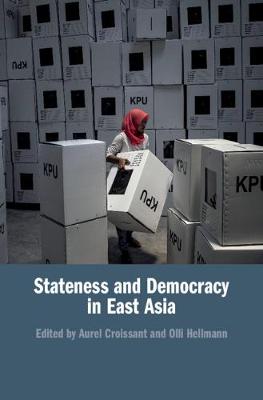 Stateness and Democracy in East Asia