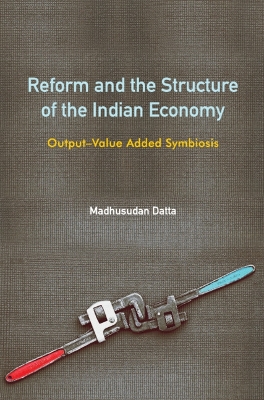Reform and the Structure of the Indian Economy