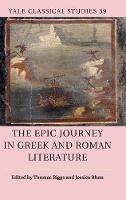 Epic Journey in Greek and Roman Literature