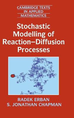 Stochastic Modelling of Reaction-Diffusion Processes