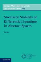 Stochastic Stability of Differential Equations in Abstract Spaces