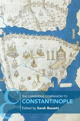 Cambridge Companion to Constantinople