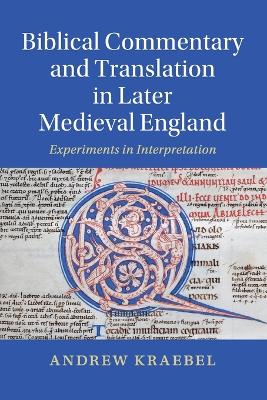 Biblical Commentary and Translation in Later Medieval England