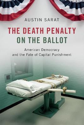 The Death Penalty on the Ballot