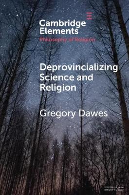 Deprovincializing Science and Religion