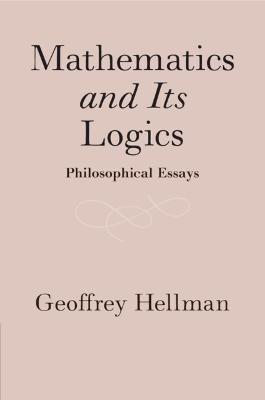 Mathematics and Its Logics