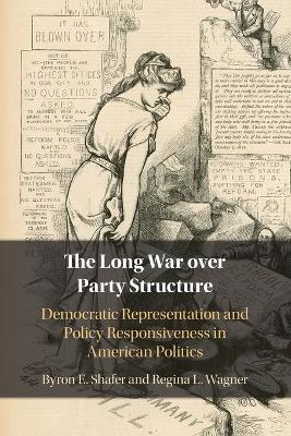 Long War over Party Structure