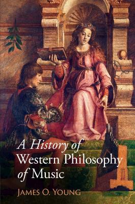 A History of Western Philosophy of Music