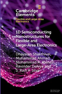1D Semiconducting Nanostructures for Flexible and Large-Area Electronics