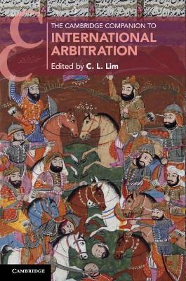 Cambridge Companion to International Arbitration