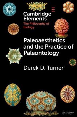 Paleoaesthetics and the Practice of Paleontology