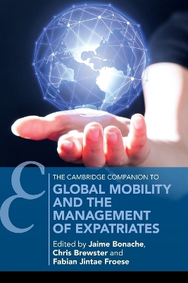 Global Mobility and the Management of Expatriates