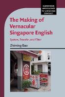 Making of Vernacular Singapore English