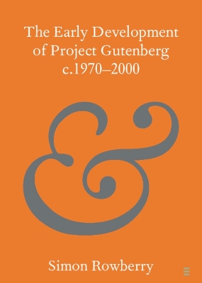 Early Development of Project Gutenberg c.1970-2000