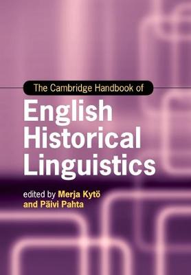 The Cambridge Handbook of English Historical Linguistics