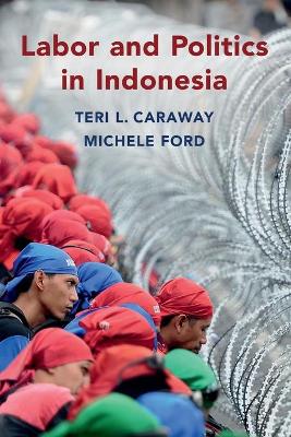 Labor and Politics in Indonesia