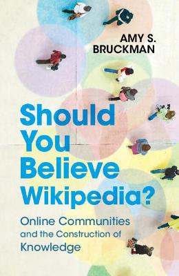 Should You Believe Wikipedia?