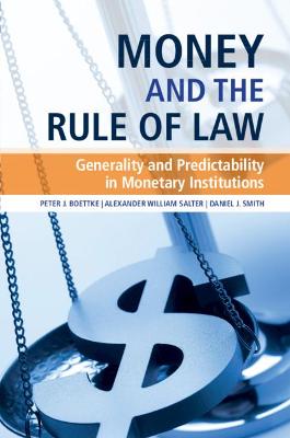 Money and the Rule of Law