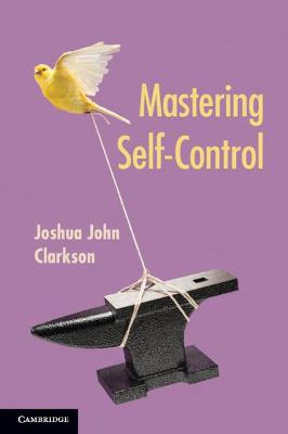 Mastering Self-Control