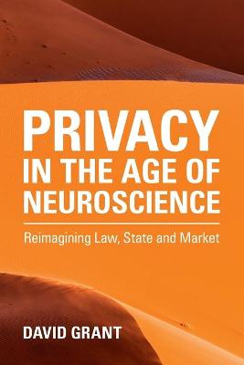 Privacy in the Age of Neuroscience